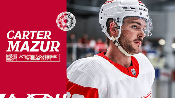 Red Wings activate Carter Mazur from injured non-roster; assign him to Grand Rapids | Detroit Red Wings