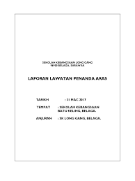 Contoh sijil penghargaan dan watikah perlantikan p. Laporan Lawatan Penanda Aras Ke Sekolah Rendah