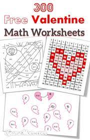 300 Free Valentine Math Worksheets For Kids Math Valentines Valentine Math Worksheet Valentine Worksheets