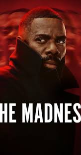 The Madness (TV Mini Series 2024)