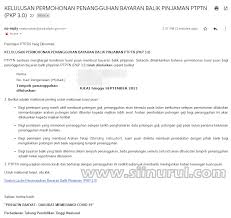 Selama masih ada pinjaman atau cicilan masih berlangsung maka pihak kedua tidak diperkenankan untuk mengajukan pinjaman baru dalam bentuk apapun. Cara Membuat Penangguhan Bayaran Balik Pinjaman Ptptn Pkp 3 0 Sii Nurul Menulis Untuk Berkongsi
