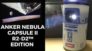 Or, maybe, you're in search for a home planetarium? Anker Nebula Capsule Ll R2 D2 Edition Unboxing And Demonstration Youtube