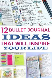 12 Bullet Journaling Ideas That Will Inspire Your Life Bullet Journal Journal Bullet Journal Layout