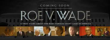 The 2019 film roe v. Roe V Wade Movie Home Facebook