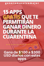 Como ganar dinero por internet. 15 Apps Gratis Que Te Permitiran Ganar Dinero Como Conseguir Dinero Rapido Ganar Dinero Gratis