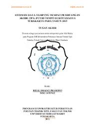 Demikianlah artikel dari dosenpintar.com mengenai √ passing grade uns 2020/201 dan daya tampung, semoga artikel ini bermanfaat bagi anda semuanya. Estimasi Daya Tampung Tempat Pembuangan Akhir Tpa Putri Cempo Di Kotamadya Surakarta Pada Tahun 2015