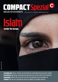 Maybe you would like to learn more about one of these? Compact Spezial 10 Islam Gefahr Fur Europa Compact Magazin Der Shop