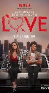 Love Tv Series 2016 Love Tv Series Netflix Tv Series 2016
