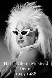 He is known exclusively by his female impersonator persona divine. born in baltimore, maryland, he moved at age 12 to lutherville, a baltimore suburb, where he later met future motion picture director john waters in high school. Divine Divine Was Born Harris Glenn Milstead On October Facebook