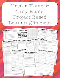 Dream Home And Tiny Home Project Based Learning Project Project Based Learning Learning Projects Math Projects