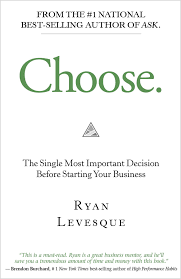 Choose The Single Most Important Decision Before Starting Your Business Business Ebook Business Books Worth Reading Business Books