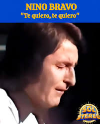 Único e Inigualable Nino Bravo 💖🎶