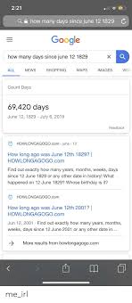 How many days, months, and years are there between two dates? 221 C How Many Days Since June 12 1829 Google How Many Days Since June 12 1829 X Shopping News Vide All Maps Images Count Days 69420 Days June 12 1829