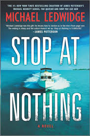 Stop At Nothing Book Feature Hasty Book List In 2020 James Patterson Novels Books