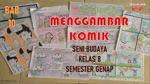 We did not find results for: Materi Daring Seni Budaya Kelas 8 Smp Bab 10 Menggambar Komik Youtube
