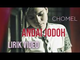 C ku e tahu tak a m mudah g. Video Chomel Lirik