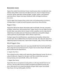 Ragam hias motif fauna telah mengalami deformasi namun tidak meninggalkan bentuk aslinya. Ragam Hias