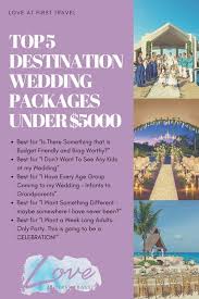 Weddings Under 5000 Budget Destination Wedding Affordable Destinati Destination Wedding Budget Destination Wedding Package Destination Wedding Locations