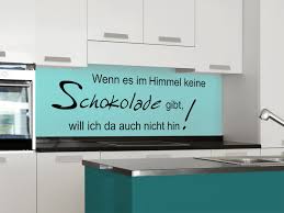 Wandtattoo Wenn Es Im Himmel Keine Schokolade Gibt Will Ich Da Auch Nicht Hin