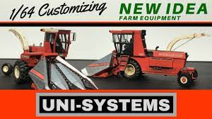 1 64 Customizing New Idea Uni Systems Youtube