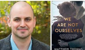 We Are Not Ourselves by Matthew Thomas