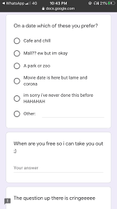 You can use google forms to create customer feedback surveys, job applications, rsvp forms. Manis On Twitter Yo Wtf This Guy Made Me A Google Form For A Date Cute Af