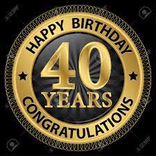 Auguri 40 Anni Cerca Con Google 40 Anni Buon Compleanno Immagini