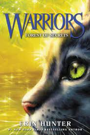 Warriors is a series of novels based on the adventures and drama of multiple clans of feral cats. Forest Of Secrets Warriors The Prophecies Begin Series 3 By Erin Hunter Dave Stevenson Paperback Barnes Noble