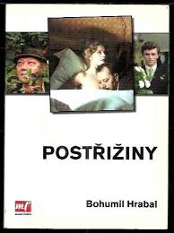 Hledáte postřižiny od bohumil hrabal? Postriziny 2005