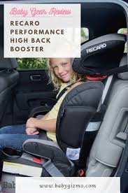 Recaro Performance High Back Booster Review Video Baby Gizmo In 2020 Booster Recaro Car Seats