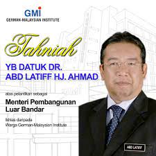 Menteri wanita dan pembangunan keluarga dan masyarakat. Yb Datuk Dr Abd Latiff Hj Ahmad Atas Perlantikan Sebagai Menteri Pembangunan Luar Bandar German Malaysian Institute