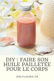 Diy Faire Son Huile Pailletee Pour Le Corps En 2020 Bronzage Naturel Recette Facile A Faire Le Corps
