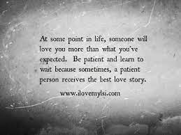 To be loved is something. The Best Love Story I Love My Lsi Quotes Love Quotes Best Love Stories