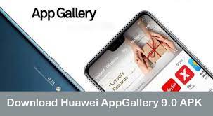 Huawei Appgallery 9 0 Apk Download Huawei Download App