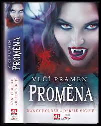 Vlčí pramen : Proměna