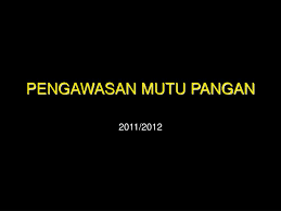 Kita memasukkan sebuah campuran dari template ppt sekolah di envato market yang dibuat secara khusus untuk tujuan akademik, dan juga gunakan template ppt akademik dan multifungsi untuk mengajar. Ppt Pengawasan Mutu Pangan Powerpoint Presentation Free Download Id 891272