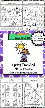 Spring Themed Kindergarten Time And Measurement Math Worksheets And Activities Math Math Measurement Math Activities