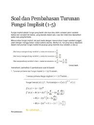 Aku akan kasih satu contoh soal turunan fungsi trigonometri menggunakan aturan rantai, agar kamu bisa memahami maksud rumus pengembangan i diatas. Contoh Soal Turunan Implisit Goreng