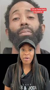 TX vs Tony Earls Jr trial explainer