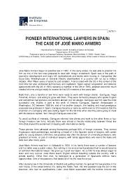 Your divorce lawyer is the specialist you'll depend on to assist you make the best choices regarding your separation. Pdf Pioneer International Lawyers In Spain The Case Of Jose Mario Armero Ignacio Sanchez Academia Edu