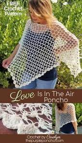 This poncho patterns shows show gorgeously you can turn a simple poncho into some thing fun and funky of your own this poncho is as simple to crochet as it looks with basic stitches and would be perfect for the summer season when you are in need of something. Love Is In The Air Poncho Free Crochet Pattern Crochet Poncho Patterns Crochet Free Crochet