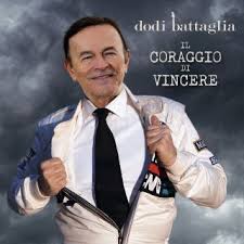 Dodi battaglia (bologna, 1 giugno 1951), musicista e cantante italiano. Dodi Battaglia Il Coraggio Di Vincere Radio Date 12 02 2021