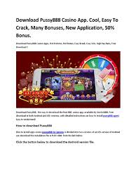 Swiftkey is one of the coolest and most useful apps you can get for android. Pussy888 Casino App Cool Easy To Crack Many Bonuses New Application 50 Bonus Pdf Ios Android Operating System