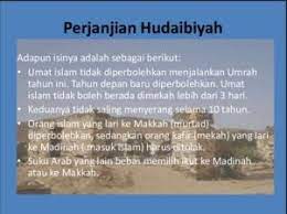 Hasil perjanjiannya, dirasa sangat merugikan umat islam. Isi Perjanjian Hudaibiyah Lengkap Learnesiaku