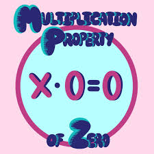 Maybe you would like to learn more about one of these? Zero Property Of Multiplication Definition Examples Expii