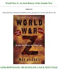 Detailed explanations, analysis, and citation info for every important quote on litcharts. Best Pdf World War Z An Oral History Of The Zombie War For Any Device