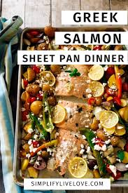 Busy Week Night Greek Salmon Sheet Pan Dinner Recipe In 2020 Healthy Salmon Recipes Healthy Salmon Dinner Mediterranean Recipes