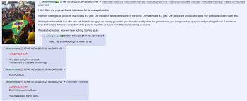 Brazil is still playing, technically, but it seems like few of the players are able to make any kind of impact on the game. Classic 4chan On Brazil Vs Germany Imgur