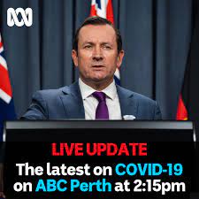The wa government has declared a state of emergency for western australia. Abc Perth Wa Premier Mark Mcgowan Is Set To Give An Important Coronavirus Update At 2 15pm After An Outbreak In A Perth Quarantine Hotel Latest Https Ab Co 3seoceb Facebook