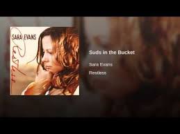 Suds In The Bucket Sara Evans Country Music Songs Sony Music Entertainment